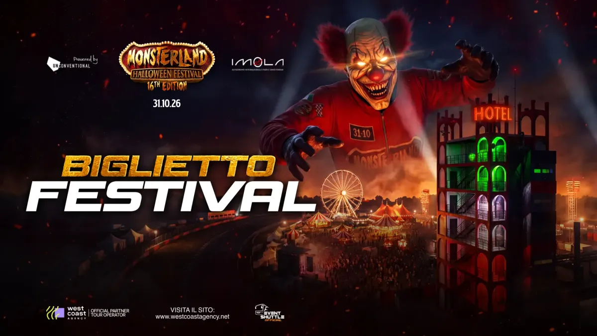 Monsterland Halloween Festival 31.10.2026 Autodromo di Imola Biglietti - Ticket