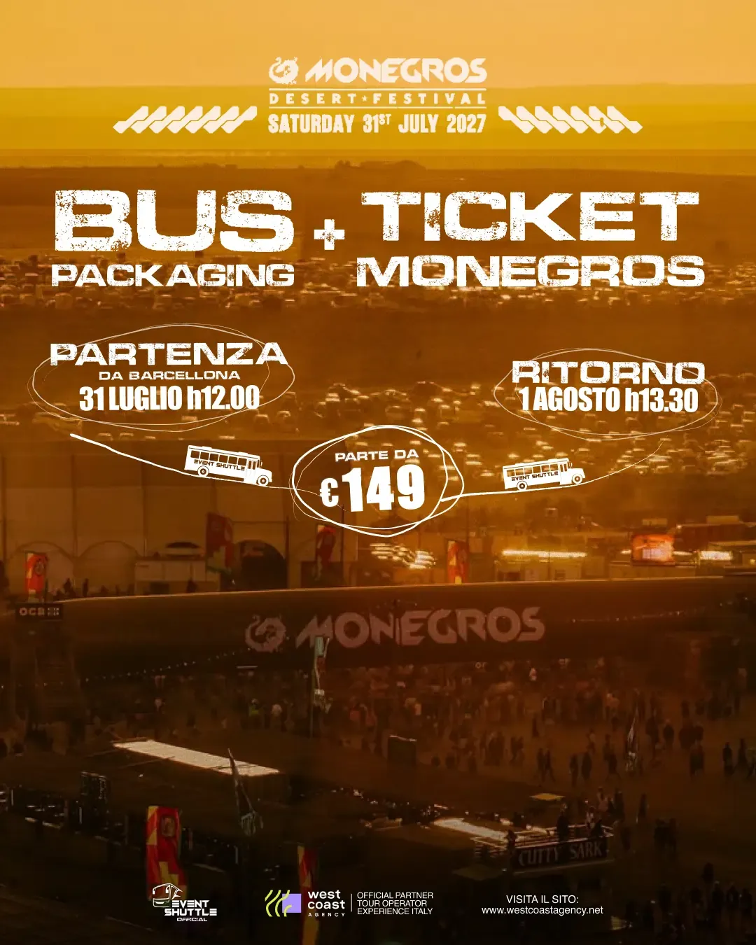Monegros Desert Festival 31 Luglio 2026  Pacchetti Bus  - Ticket