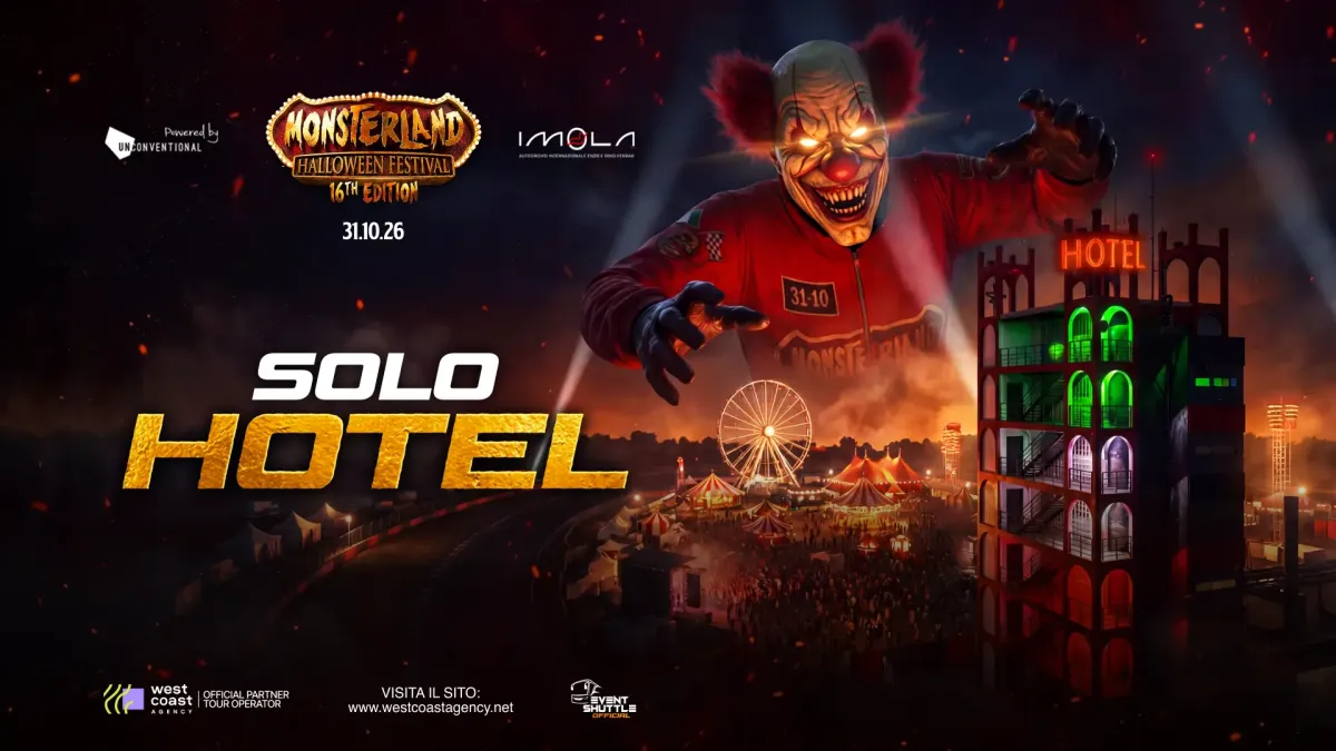 Monsterland Halloween Festival 31.10.2026 ONLY Hotel - Navette (Citta' Castel San Pietro T.)
