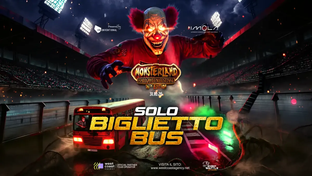 Monsterland Halloween Festival 31.10.2026 Autodrome of Imola Solo Bus