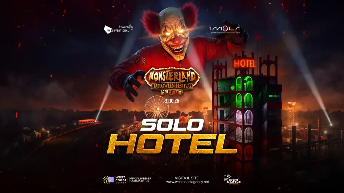 Monsterland Halloween Festival 31.10.2026 Autodrome of Imola Solo Hotel
