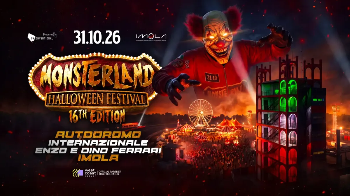 Monsterland Halloween Festival 31.10.2026 Autodromo di Imola Ticket -Pacchetti -Hotel -Biglietti- Navette