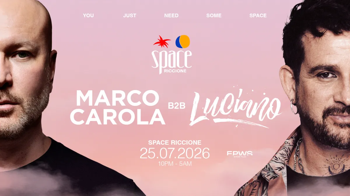 Space Riccione CAROLA e LUCIANO 25 LUGLIO 2026 Ticket - Biglietti -Hotel