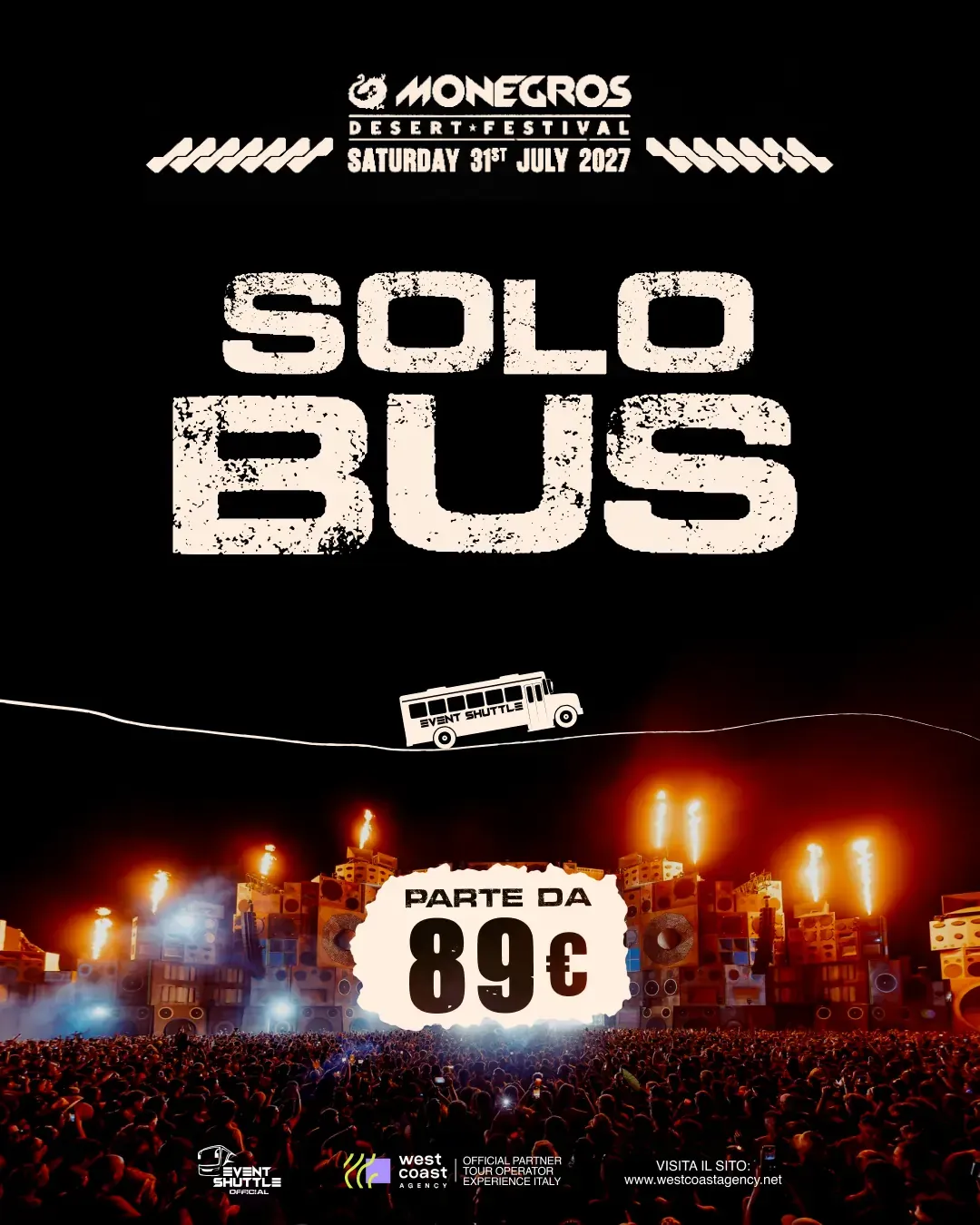Monegros Desert Festival 31 Luglio 2026  Solo Bus