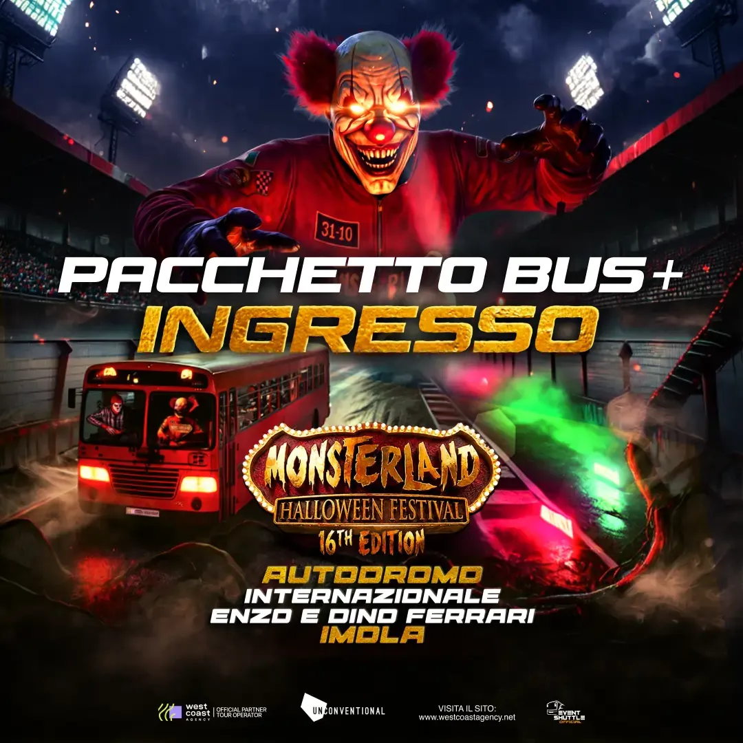 Monsterland Halloween Festival 31.10.2026 Imola Autodrome Package Bus - Ticket