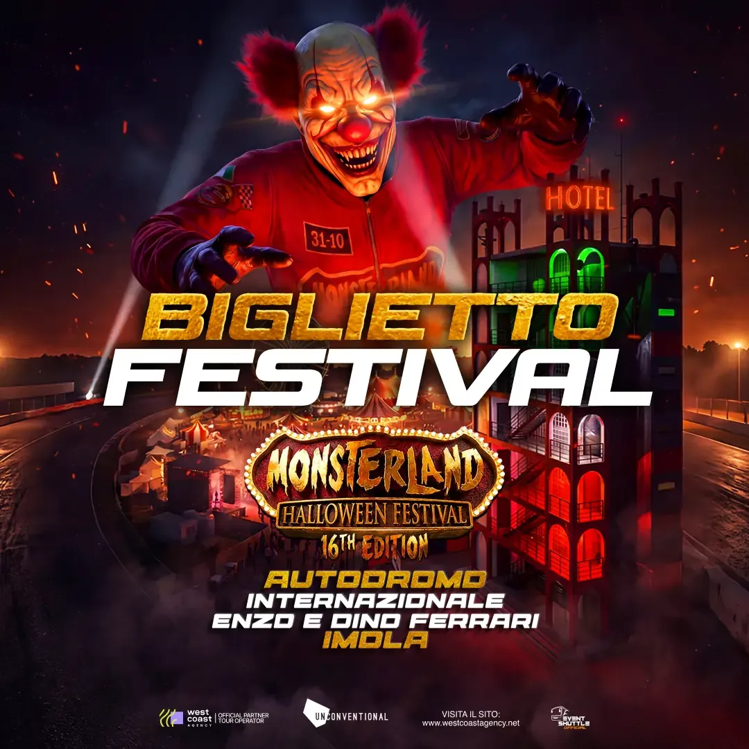 Monsterland Halloween Festival 31.10.2026 Autodromo di Imola Biglietti - Ticket