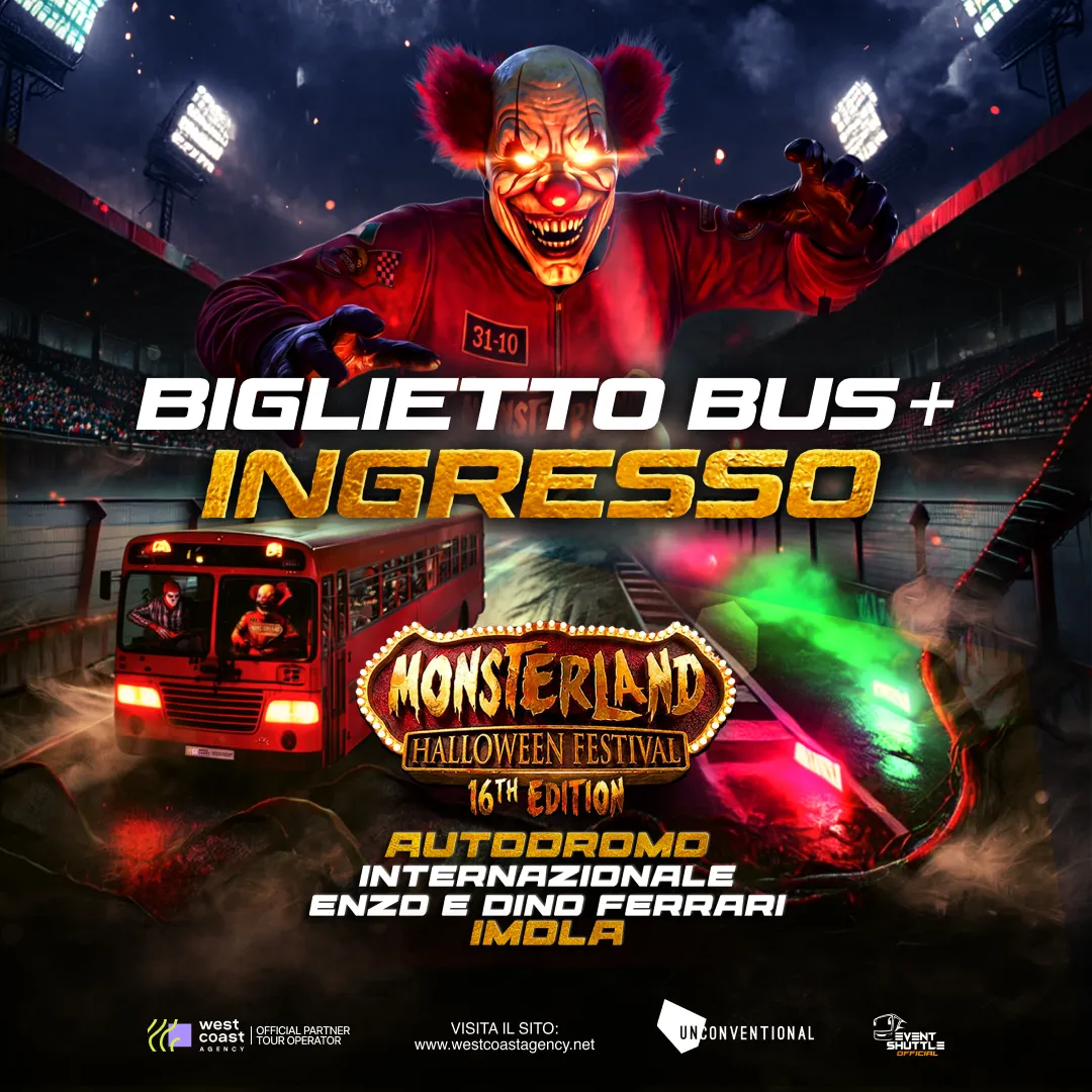 Monsterland Halloween Festival 31.10.2026  Pacchetto Bus +Ticket