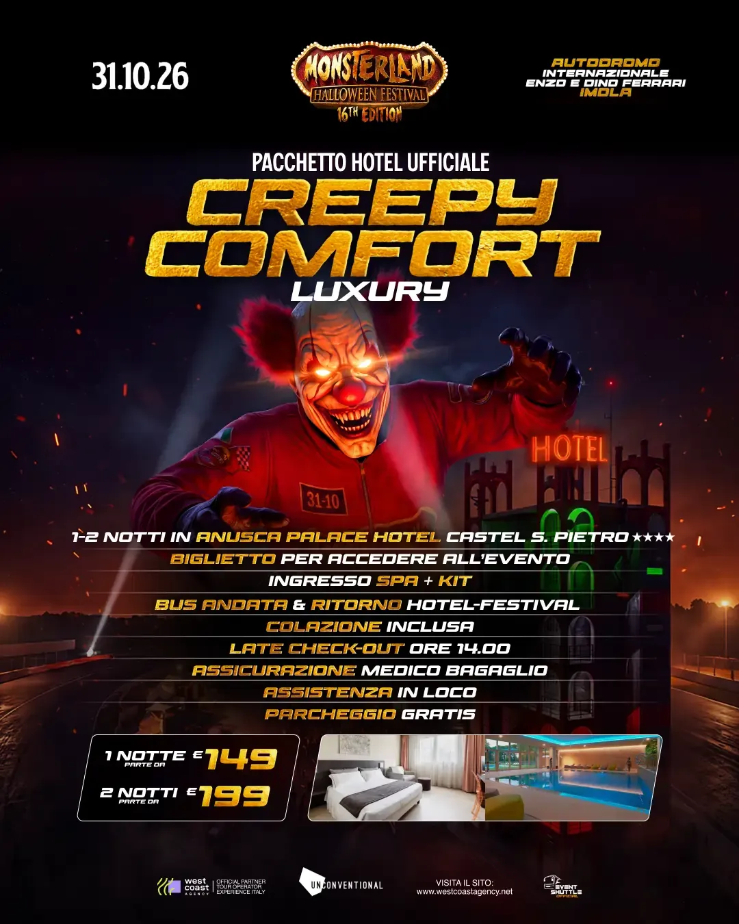 Monsterland Halloween Festival 31.10.2026  Pacchetti Hotel -Ticket -Navetta  ( Hotel Anusca )